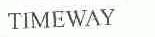 TIMEWAY