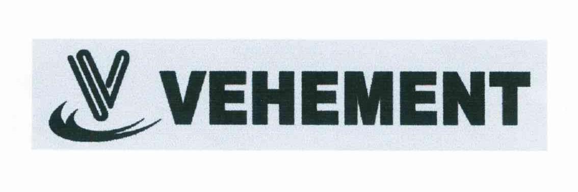 VEHEMENT