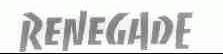RENEGADE