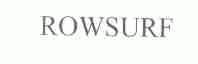 ROWSURF