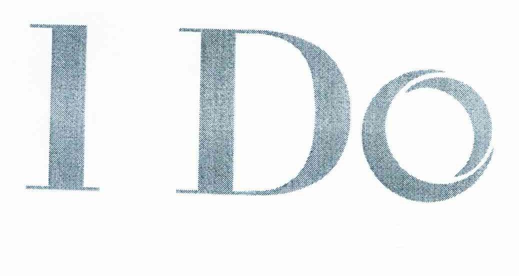 I DO