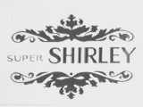 SUPER-SHIRLEY