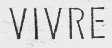 VIVRE