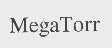 MEGATORR
