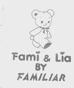 FAMI & LIA BY FAMILIAR