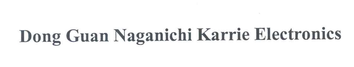 DONG GUAN NAGANICHI KARRIE