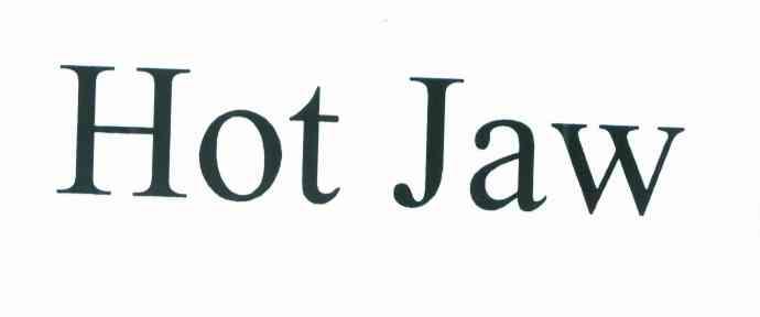 HOT JAW