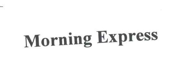 MORNING EXPRESS