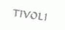 TIVOLI