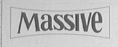 MASSIVE