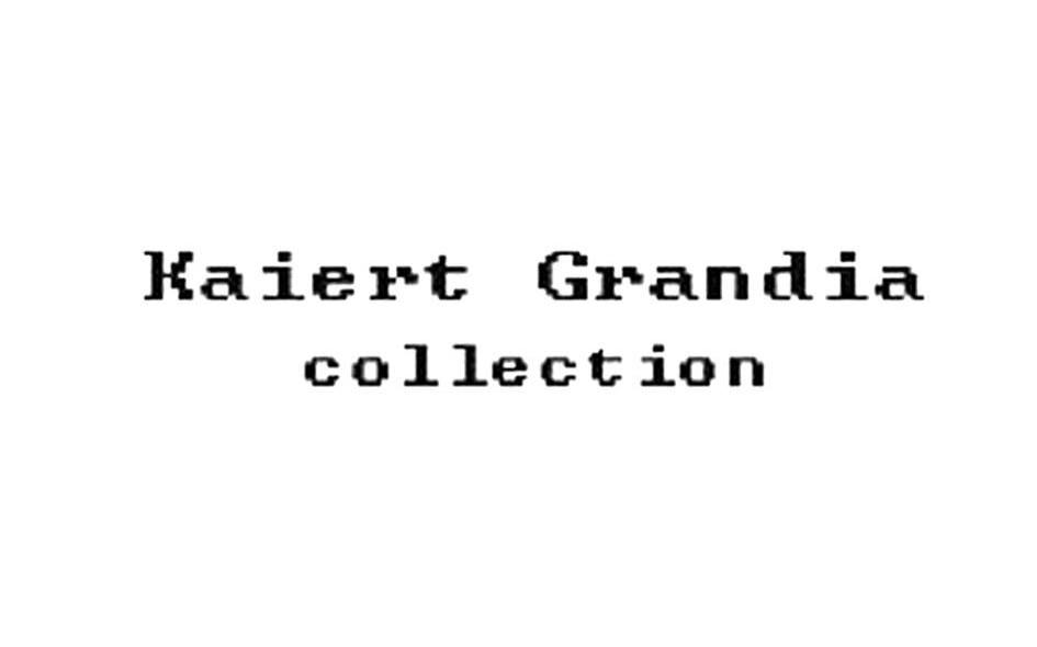 KAIERT GRANDIA COLLECTION