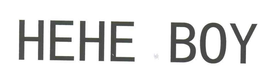 HEHE BOY