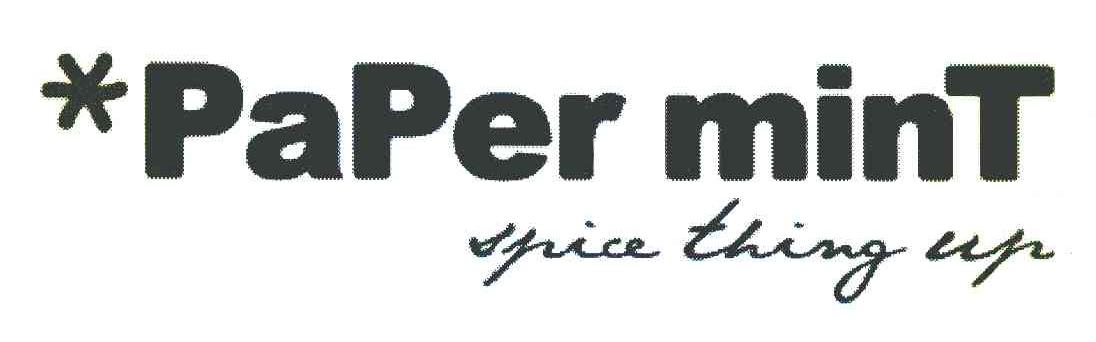 PAPER MINT SPICE THING UP
