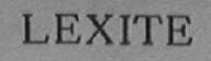 LEXITE