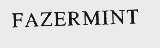 FAZERMINT