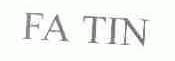 FA TIN