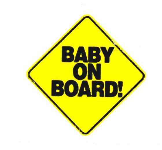 BABY ON BOARD!