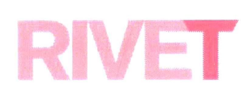 RIVET