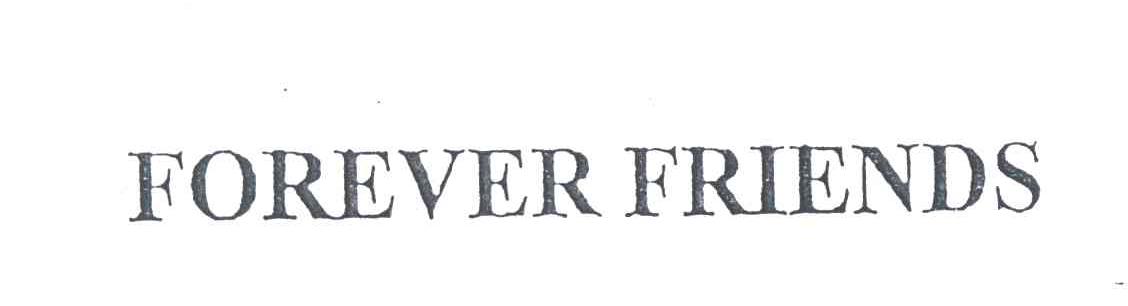 FOREVER FRIENDS