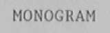 MONOGRAM