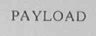 PAYLOAD