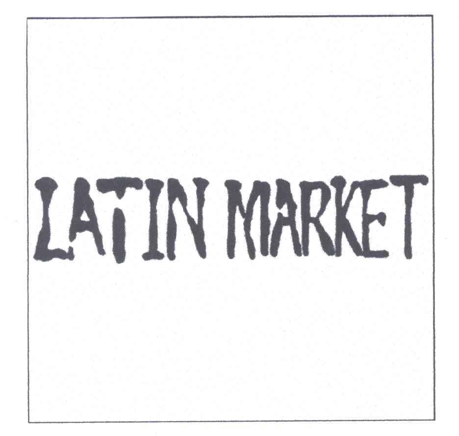 LATIN MARKET
