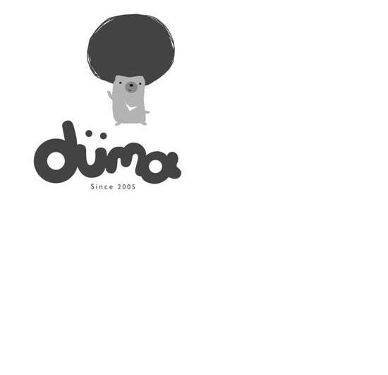 DUMA SINCE 2005