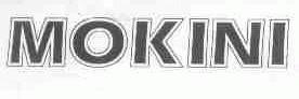 MOKINI