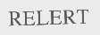 RELERT