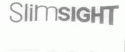 SLIMSIGHT