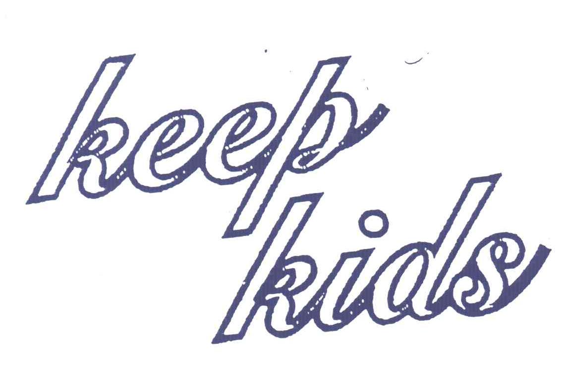 KEEP KIDS