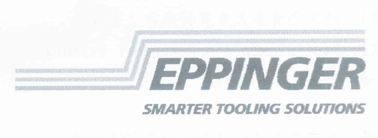 EPPINGER SMARTER TOOLING SOLUTIONS