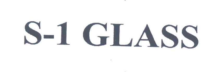 S-1 GLASS