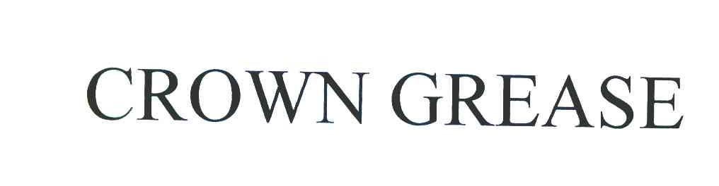 CROWN GREASE