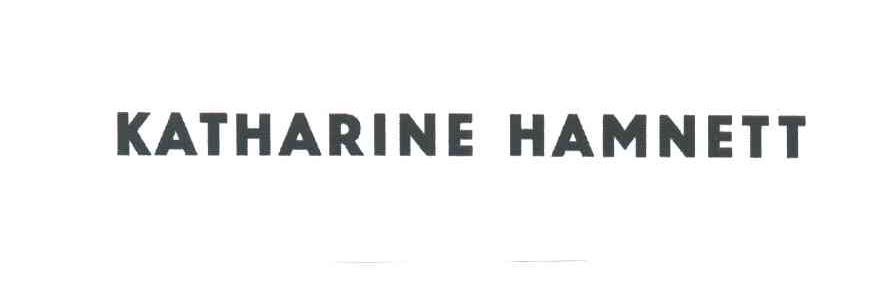 KATHARINE HAMNETT