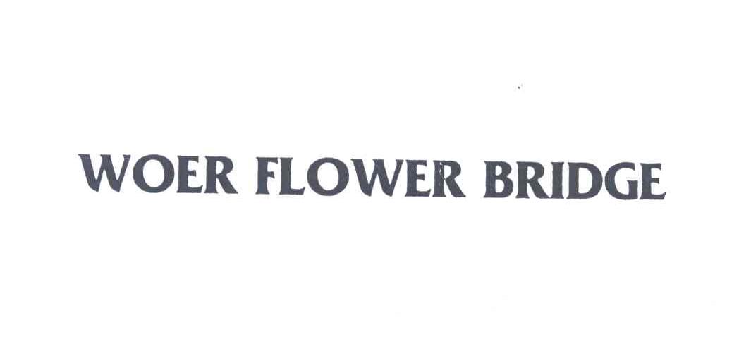 WOER FLOWER BRIDGE
