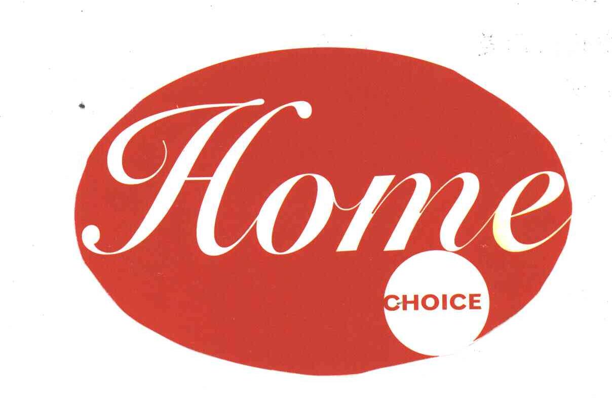 HOME CHOICE