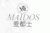 麦都士;MAIDOS