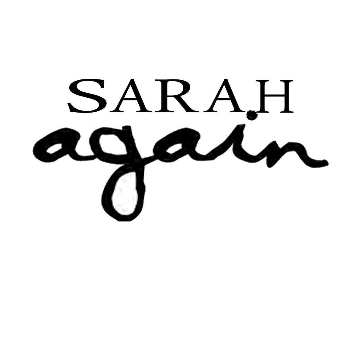 SARAH AGAIN