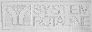 SYSTEM ROTALINE