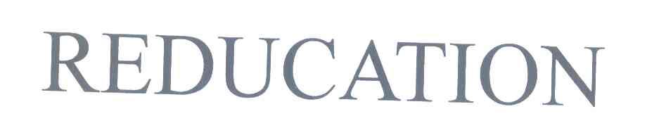 REDUCATION