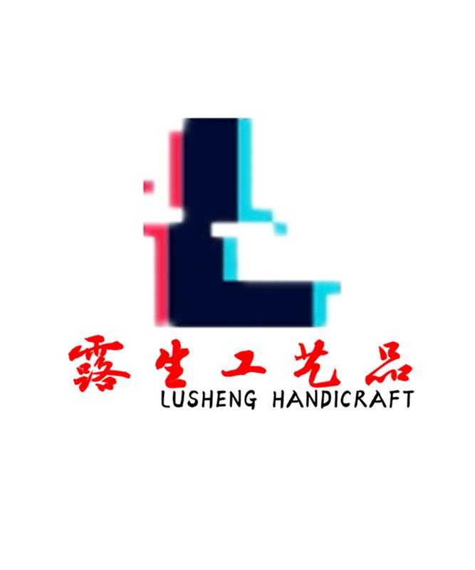 露生工艺品 LUSHENG HANDICRAFT L