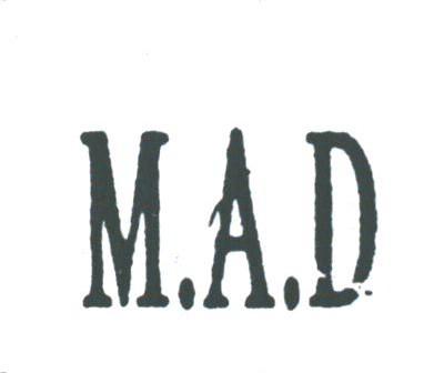 M.A.D