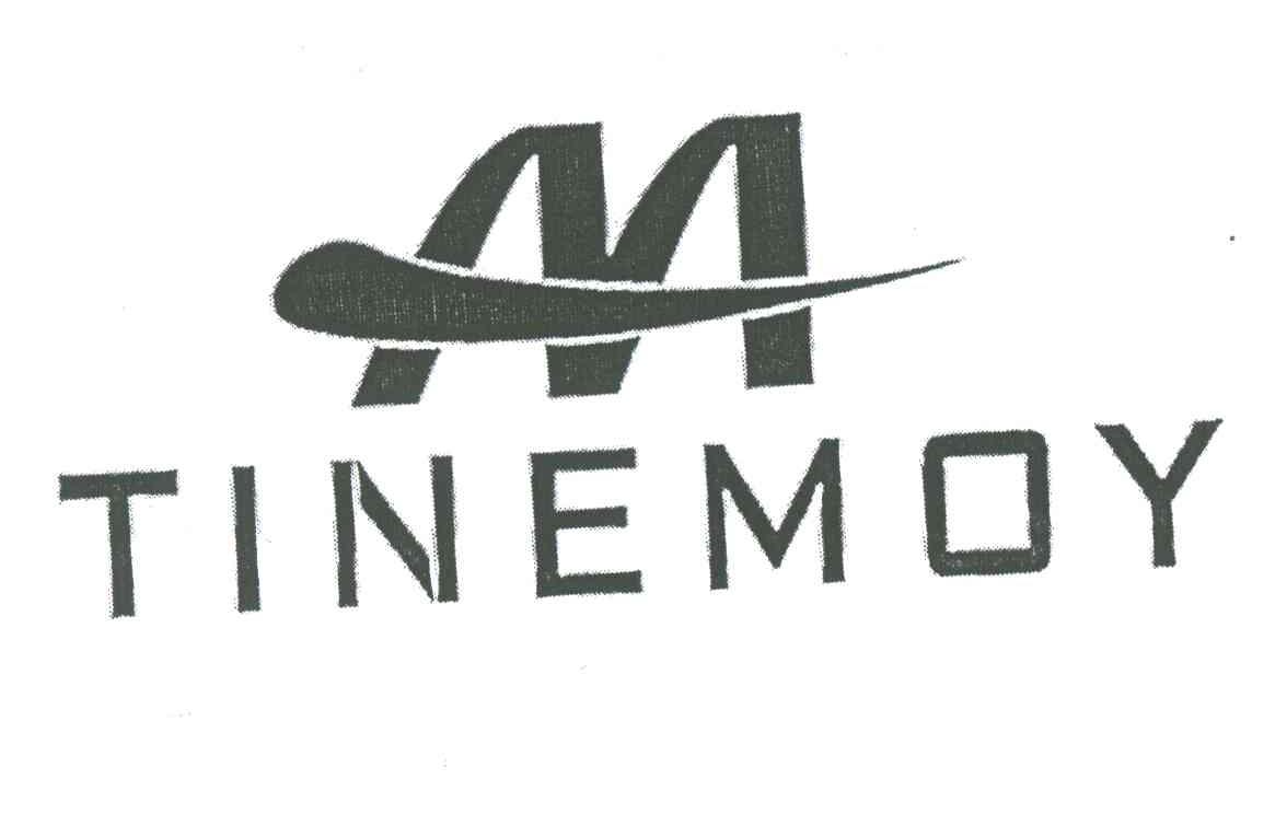 TINEMOY;M