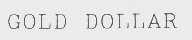 GOLD DOLLAR