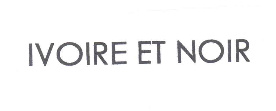 IVOIRE ET NOIR