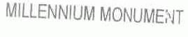 MILLENNIUM MONUMENT