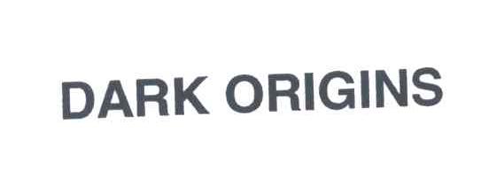 DARK ORIGINS