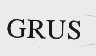 GRUS