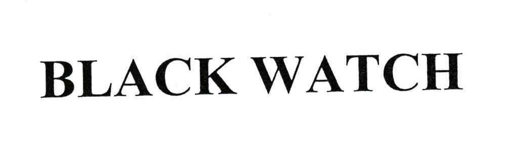 BLACK WATCH